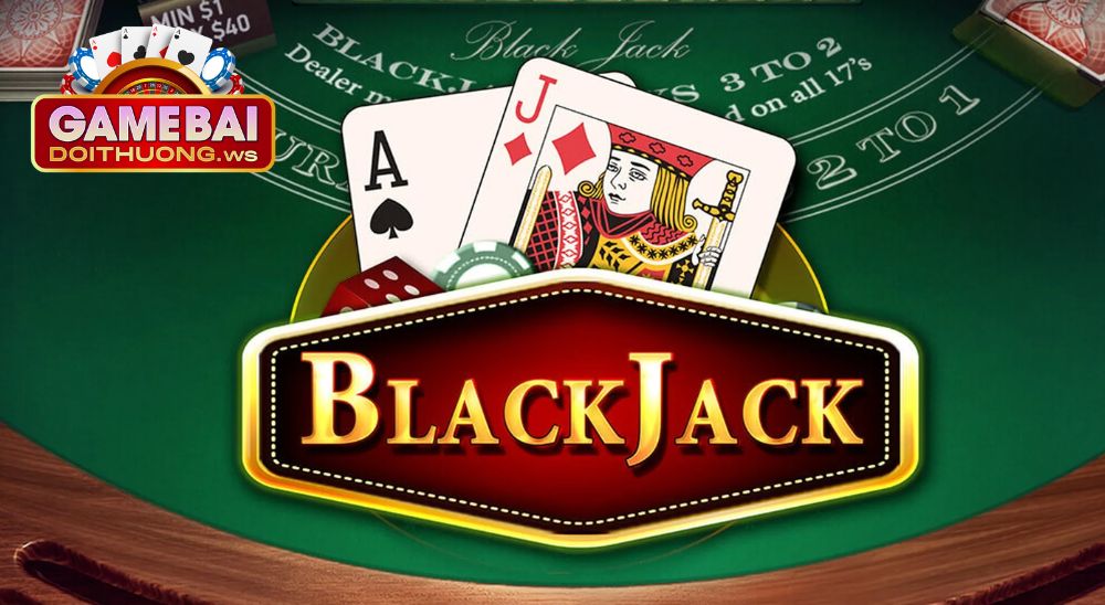 Mục tiêu trong cách chơi Blackjack